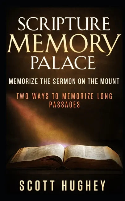 Scripture Memory Palace: Memorize The Sermon on the Mount - Paperback