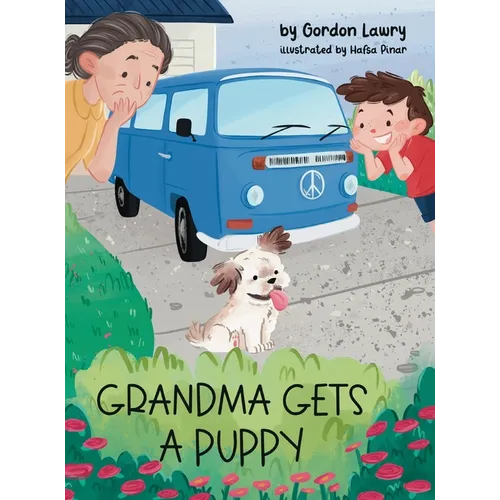 Grandma Gets a Puppy - Hardcover