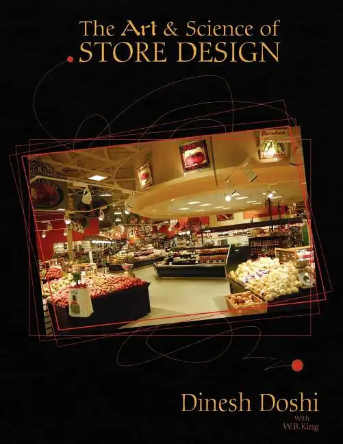 The Art & Science of Store Design - Paperback