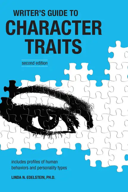 Writer's Guide to Character Traits - Paperback