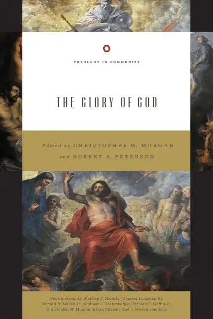 The Glory of God (Redesign): Volume 2 - Paperback