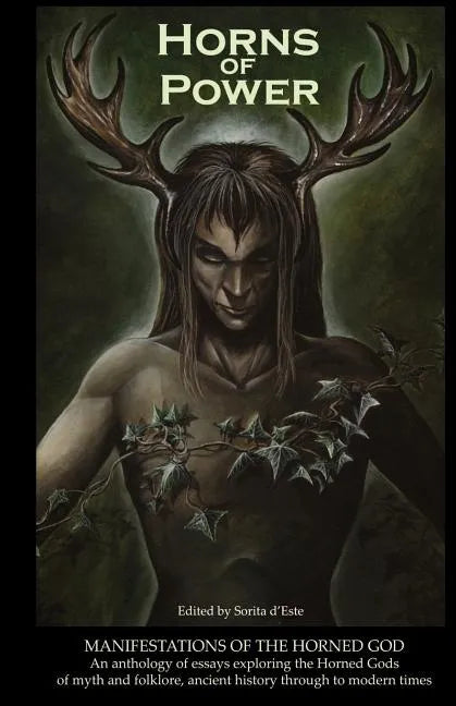 Horns of Power: Manifestations of the Horned God - Paperback