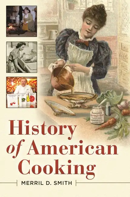 History of American Cooking - Hardcover