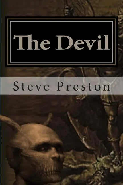 The Devil: Adversary and Demon King - Paperback