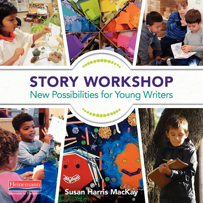 Story Workshop: New Possibilities for Young Writers - Paperback