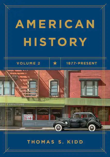 American History, Volume 2: 1877 - Present - Paperback