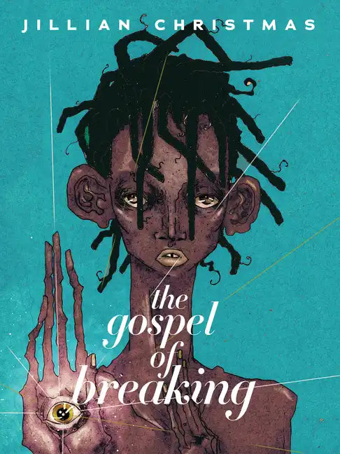The Gospel of Breaking - Paperback