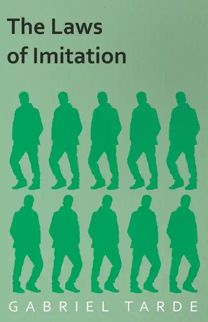 The Laws of Imitation - Paperback