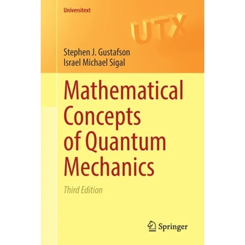 Mathematical Concepts of Quantum Mechanics - Paperback