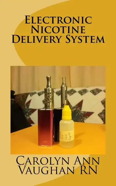 Electronic Nicotine Delivery System - Paperback