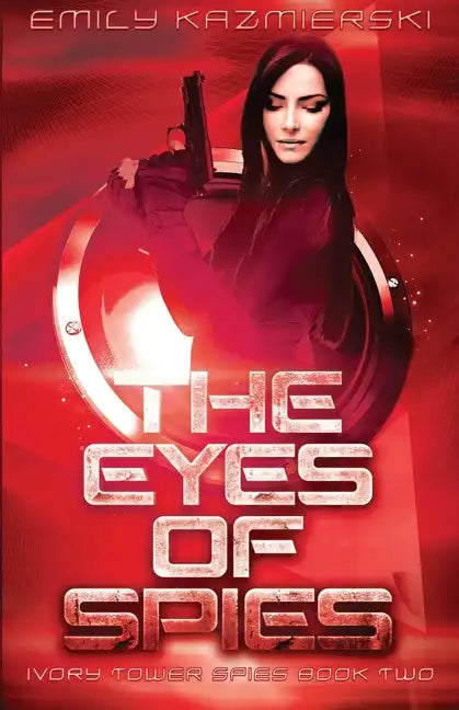 The Eyes of Spies - Paperback