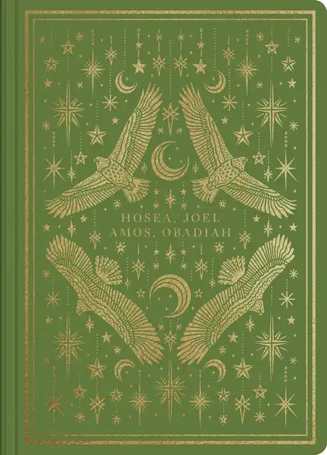ESV Illuminated Scripture Journal: Hosea, Joel, Amos, and Obadiah - Paperback