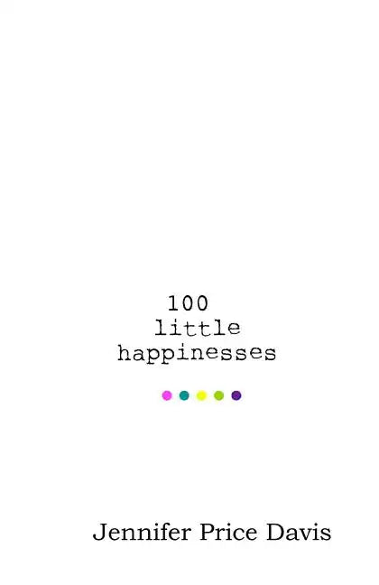 100 little happinesses - Paperback