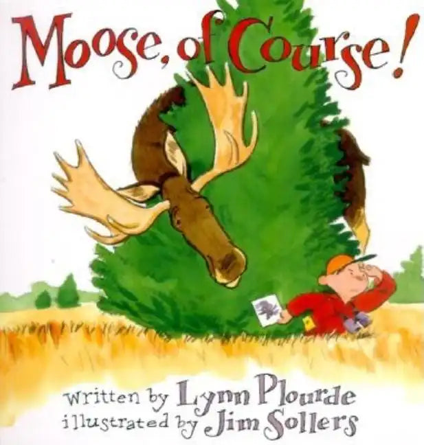 Moose, of Course! - Paperback