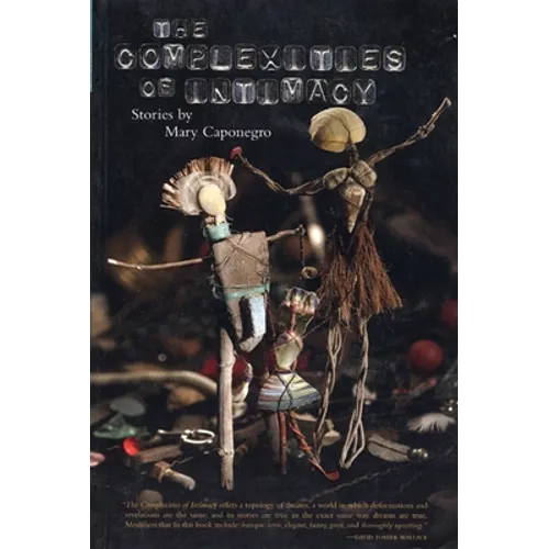 The Complexities of Intimacy - Paperback