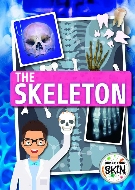 The Skeleton - Library Binding
