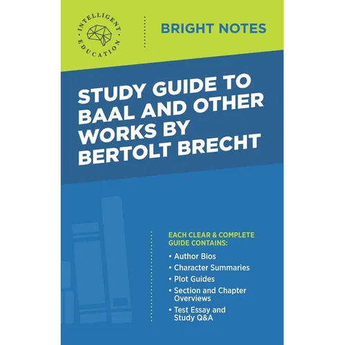 Study Guide to Baal and Other Works by Bertolt Brecht - Paperback
