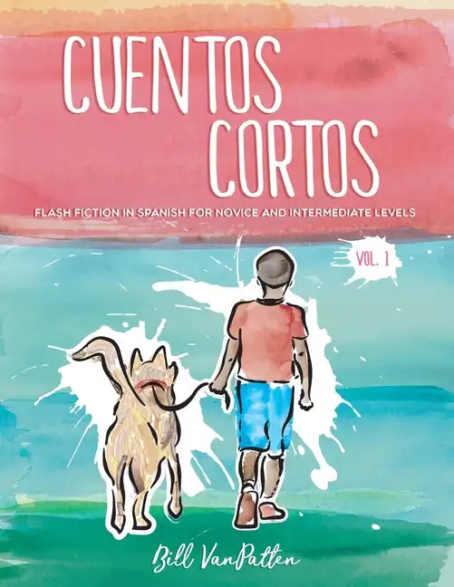 Cuentos cortos Volume 1 - Paperback