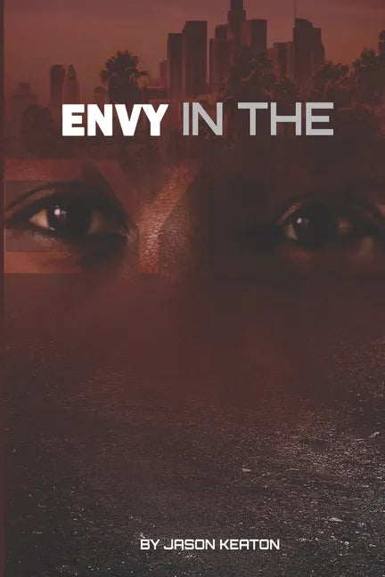 Envy In The Eyes - Paperback