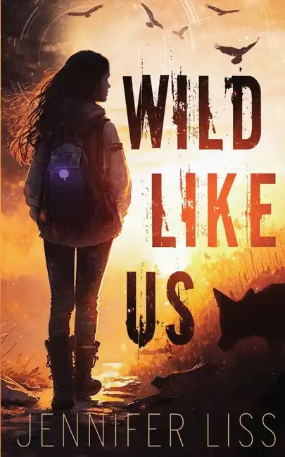 Wild Like Us - Paperback