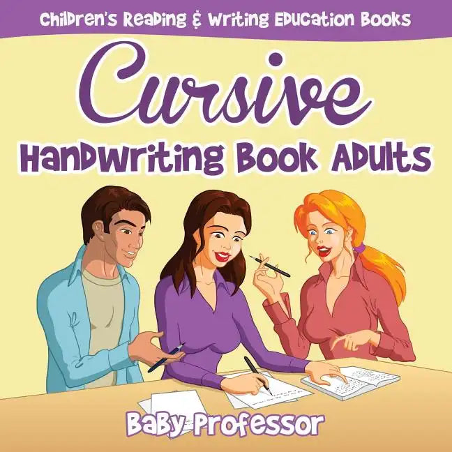 Cursive Handwriting Book Adults: Children's Reading & Writing Education Books - Paperback