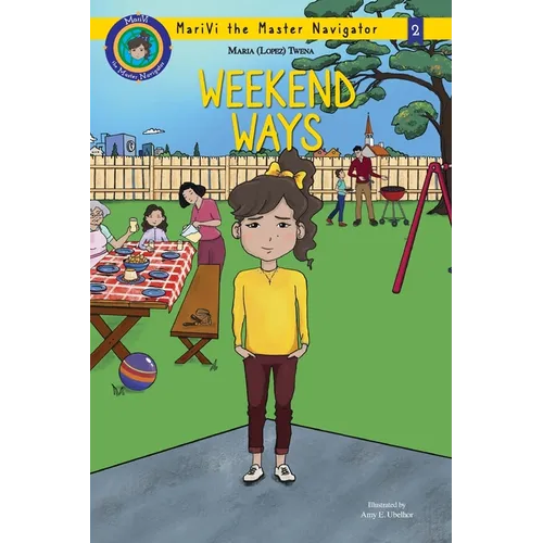 Weekend Ways: MariVi the Master Navigator - Paperback