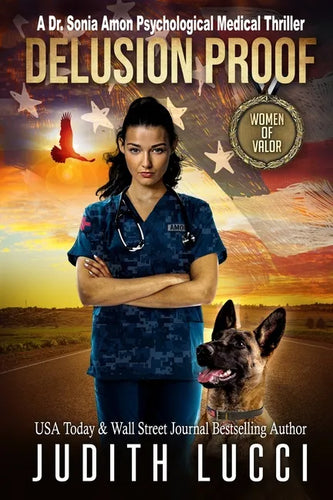 Delusion Proof: A Sonia Amon, MD Medical Thriller - Paperback