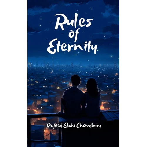 Rules of Eternity - Paperback