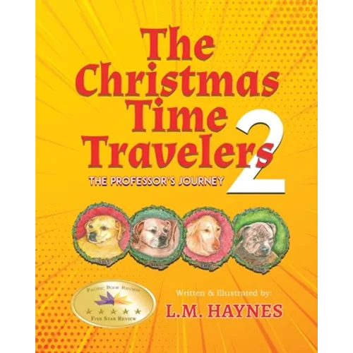 The Christmas Time Travelers 2: The Professor's Journey - Paperback