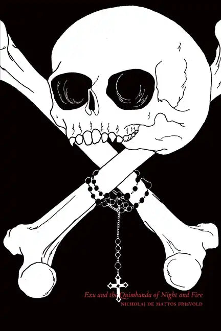 Exu and the Quimbanda of Night and Fire - Paperback