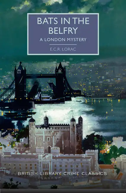 Bats in the Belfry: A London Mystery - Paperback