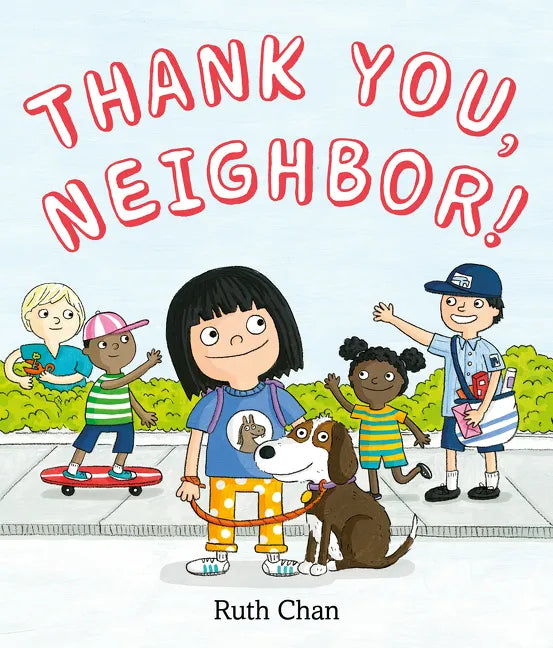 Thank You, Neighbor! - Hardcover