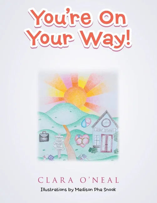 You're on Your Way! - Paperback