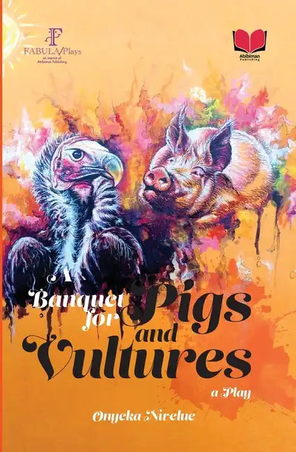 A Banquet for Pigs and Vultures - Paperback