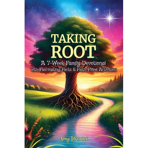 Taking Root - Paperback