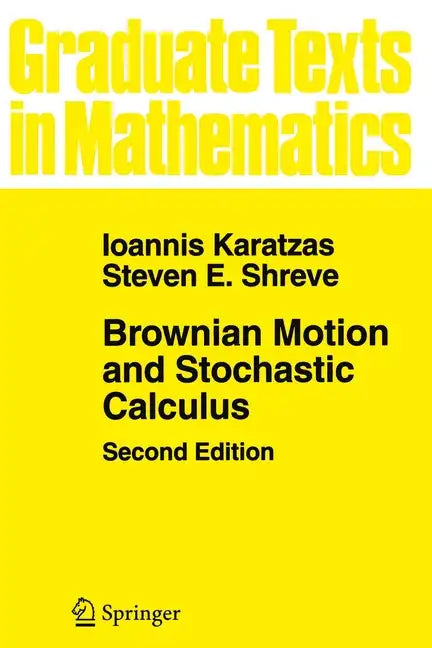 Brownian Motion and Stochastic Calculus - Paperback