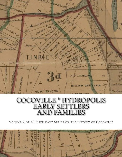 Cocoville * Hydropolis Early Settlers and families - Paperback