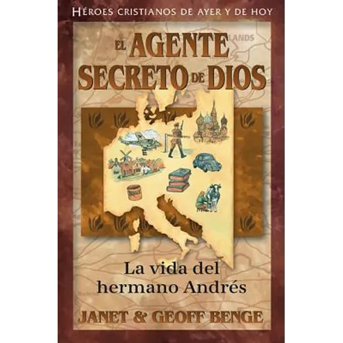 El Agente Secreto de Dios: La Vida del Hermano Andr - Paperback