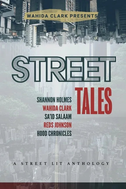 Street Tales: A Street Lit Anthology - Paperback