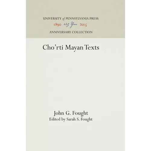 Cho'rti Mayan Texts - Hardcover
