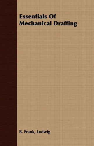 Essentials Of Mechanical Drafting - Paperback
