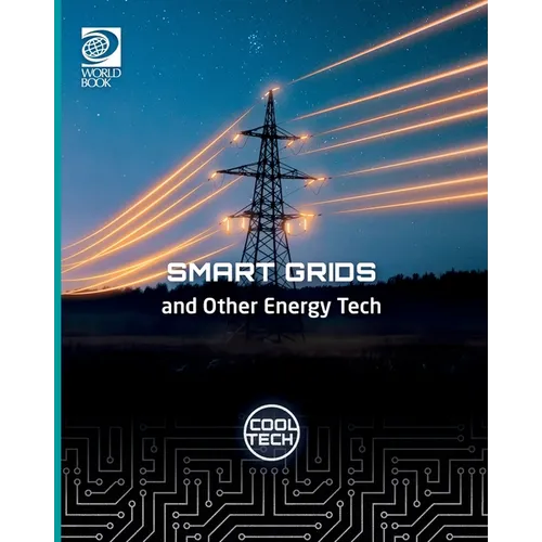 Cool Tech 2: Smart Grids and Other Energy Tech - Paperback