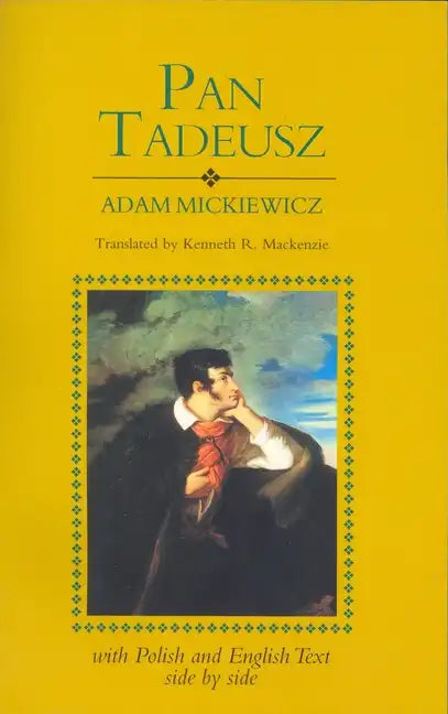 Pan Tadeusz (Revised): With Text in Polish and English Side by Side - Paperback