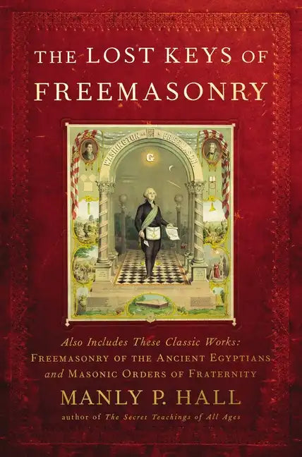 The Lost Keys of Freemasonry - Paperback