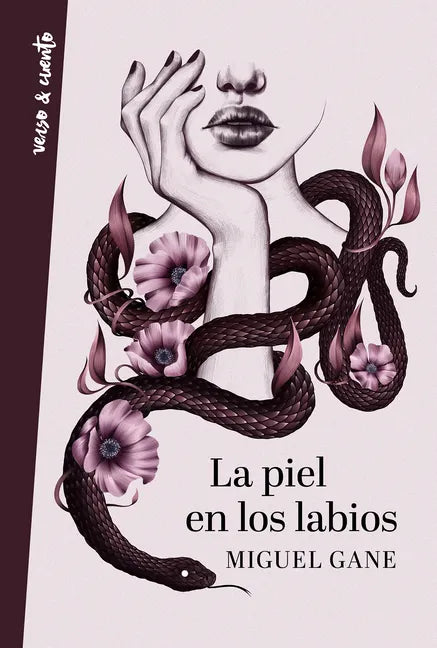 La Piel En Los Labios / My Skin on Your Lips - Paperback