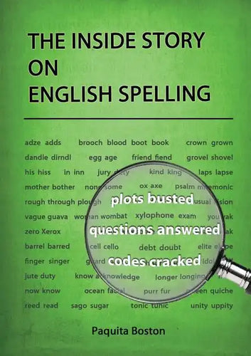 The Inside Story on English Spelling - Paperback