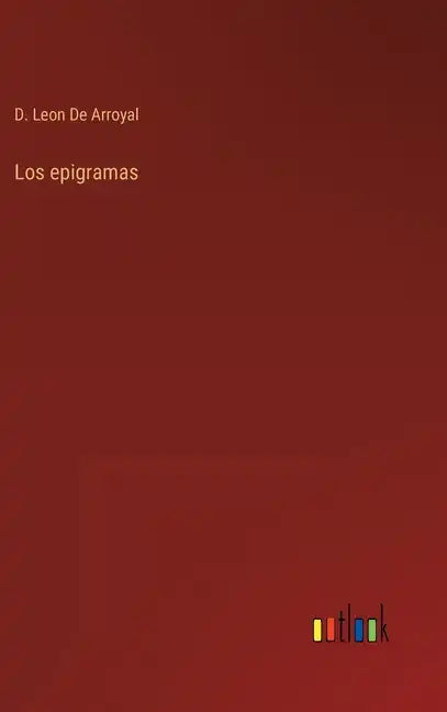 Los epigramas - Hardcover