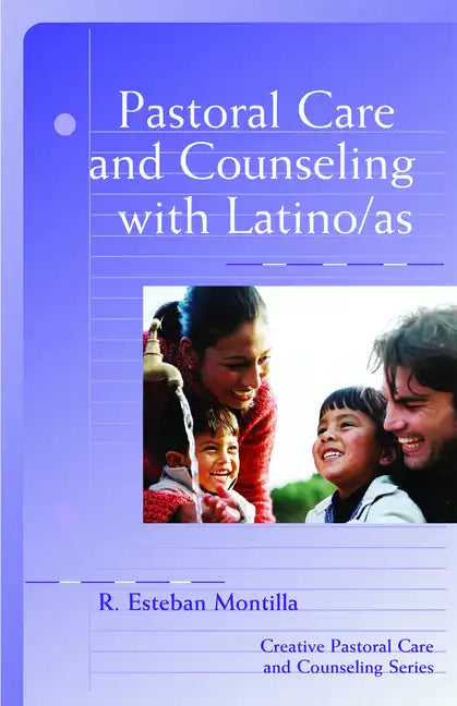 Pastoral Care and Counseling with Latino/As - Paperback
