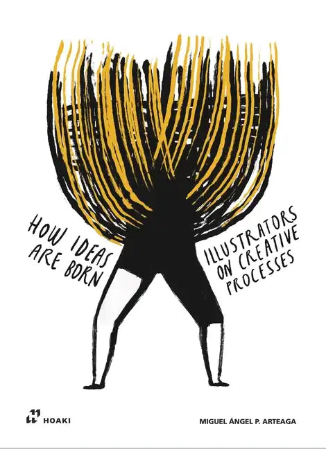 Illustrators on Creative Processes - Hardcover