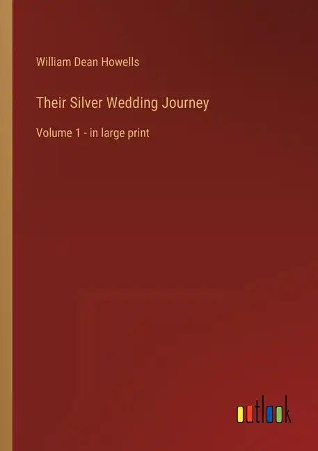 Their Silver Wedding Journey: Volume 1 - in large print - Paperback